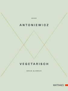 Vegetarisch- Heiko Antoniewicz