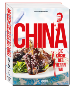 China - Die Küche des Herrn Wu